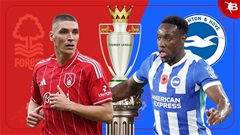 Nhận định bóng đá Nottingham vs Brighton, 21h05 ngày 30/11: Duy trì mạch bất bại